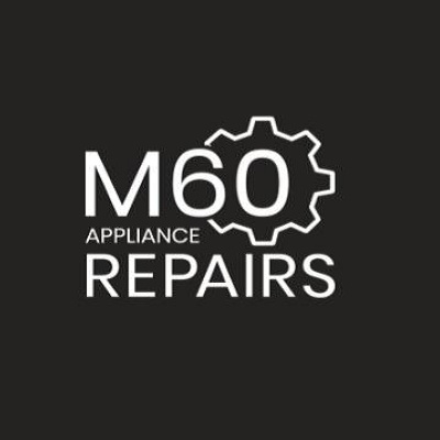 M60 Appliance Repairs